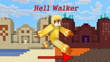 [Game]Khi bạn trở thành Hellwalker...|Minecraft