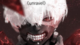 [Tokyo Ghoul] Unravel was popular, but do you still like it?