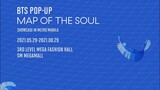 BTS Pop-Up : Map of the Soul (Manila)