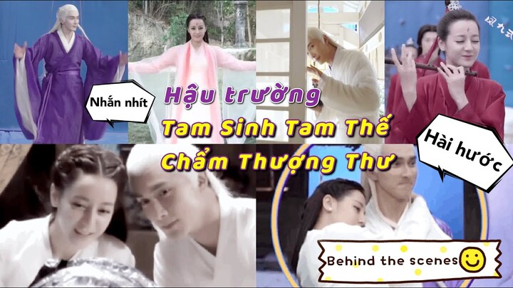 Hậu Trường Hài Hước Lầy Lội | Chẩm Thượng Thư | Funniest Behind The Scenes - Eternal Love of Dream