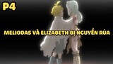 [Thất hình đại tội] - Meliodas và Elizabeth bị nguyền rủa (P4) | Anime hay