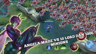 ANGELA MAGE VS 10 LORD DAN 1000 MINIONS 💥🔥 ||