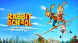 Rabbit School: Guardians of the Golden Egg (2017) [Sub Indo] │German Movie