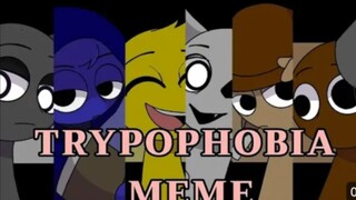 TRYPOPHOBIA MEME //SPRUNKI animation