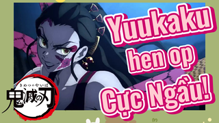 Yuukaku-hen op Cực Ngầu!