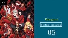 KAKEGURUI |Eps.05 (SUB INDO)480p🎲