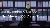 Assassination Classroom The Movie: 365 Days' Time | Anime Movie 2016