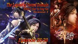 Eps 26-30 | The Legend of Sword Domain "Jian Yu Feng Yun" 剑域风云 Sub Indo