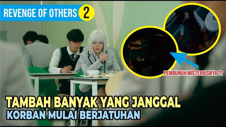 Pembunuh Misterius di Sekolah !! Revenge Of Other Episode 2