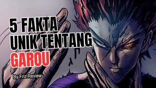 GAROU : Dari Murid Setia ke Musuh Berbahaya - 5 Fakta Menarik 🔥