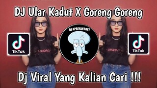 DJ ULAR KADUT X GORENG GORENG SOUND ༄•ŜłƉłƘ KÄñÈ•࿐ VIRAL TIK TOK TERBARU 2023 YANG KALIAN CARI !