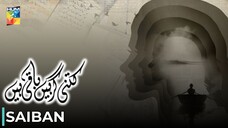 Kitni Girhain Baqi Hain | Saiban | Nadia Khan - Aijaz Aslam | Pakistani Anthology Series | Hum TV