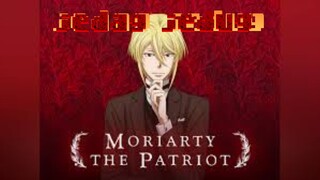 jedag jedug anime Moriarty the patriot