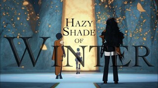 RWBY AMV: "Hazy Shade of Winter"