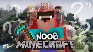 NOOB PLAYS MINECRAFT (SURVIVAL) FOR THE FIRST TIME *FUNNY*