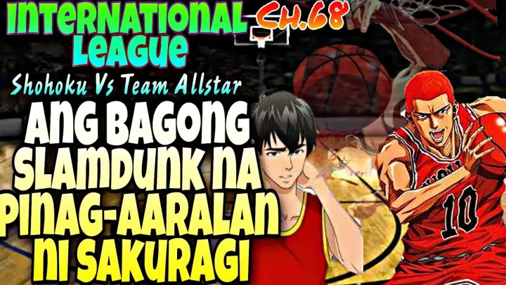 International League -Ch.68- ang Bagong slamdunk na Pinag-aaralan ni Sakuragi