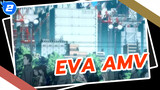 EVA AMV_2