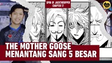 THE MOTHER GOOSE MENANTANG 5 BESAR || RAGANRAOK SPIN OF JACK THE RIPPER CHAPTER 17