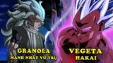 Vegeta học Hakai của Thần Hủy Diệt , Granola chiến binh mạnh nhất vũ trụ