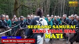 SEORANG SAMURAI YANG TIDAK BISA MATI | Alur cerita Film