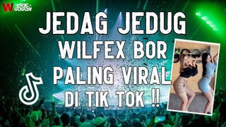 DJ Sudah Mabuk Minuman Ditambah X Pargoy X Sapi Madu X Wilfex Bor Viral Tik Tok Full Bass