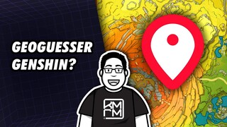 Geoguessr Genshin Impact!