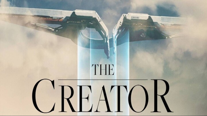THE CREATOR Official Trailer (2023)_Full-HD