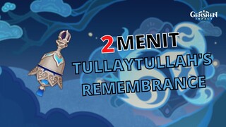 AUTO NGERTI SOAL SKILL TULLAYTULLAH'S REMEMBRANCE - Genshin Impact