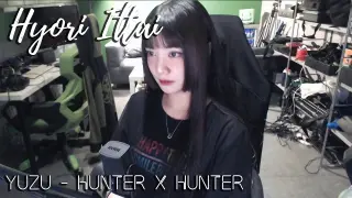 Hyori Ittai 表裏一体 | Yuzu ゆず | Hunter x Hunter Ending 5 | Cover by Sachi