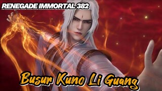 RENEGADE IMMORTAL 382‼️ Busur Kuno Li Guang