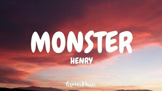 HENRY - Monster (Lyrics) |English Ver.|