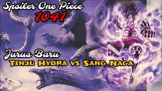 SPOILER ONE PIECE 1041 - TEKNIK BARU LUFFY‼️| TINJU HYDRA VS NAGA‼️ | SPOILER OP 1041