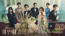 🇰🇷 |  EP 50 The Third Marriage (2023) English Subtitles