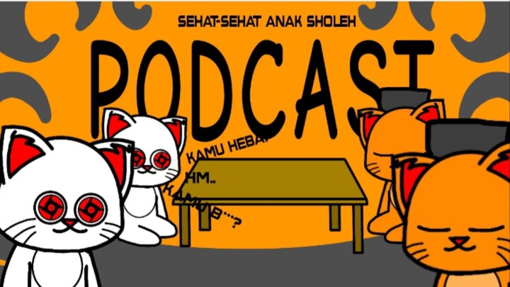 podcast bersama anak sholeh (bikin sedih)