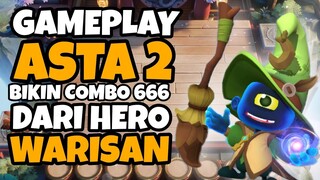 ASTA 2 AUTO WIN PAKE COMBO 666 WARISAN ! GAMEPLAY COMMANDER ASTA 2 MAGIC CHESS