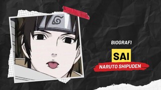 BIOGRAFI SAI | NARUTO SHIPUDEN