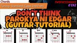 Parokya Ni Edgar - Don't Think (Guitar Tutorial)