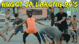 HUGOT SA LARONG 90's part 2 - Van Araneta ft. Team Bakuston (w/ SHOUT OUT)