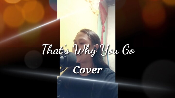 That's Why You Go | Cover