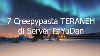 7 Creepypasta Teraneh Di Server Payudan #1