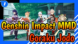[Genshin Impact MMD] Goraku Jodo in Inazuma!_1