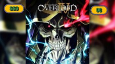 Overlord III โอเวอร์ ลอร์ด จอมมารพิชิตโลก ภาค3 {พากย์ไทย} ตอนที่ 08