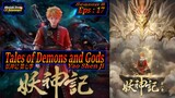 Eps 17 Tales of Demons and Gods [Yao Shen Ji] Season 8 妖神记 第七季