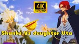 【OP Film Red Fan Anime】Shanks Vs daughter Uta| One Piece Anime