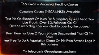 Teal Swan  Ancestral Healing Course download