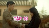 Snowdrop TẬP 10 Vietsub - Lộ "ĐÁM CƯỚI" Jisoo & Jung Hae In kiểu Cổ Tích, Nội dung review|Asia Drama