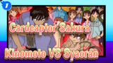 Cardcaptor Sakura|Kompilasi Kinomoto VS Syaoran_1