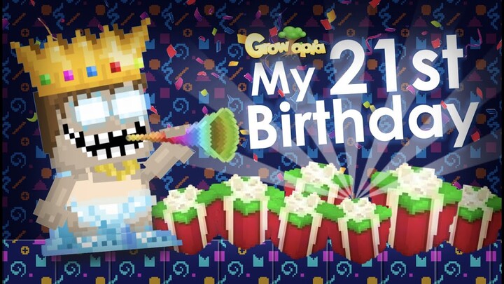 My 21st Birthday | Growtopia