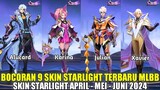 BOCORAN 9 SKIN STARLIGHT TERBARU MOBILE LEGENDS 2024! SKIN STAR KARINA, ALUACRD, JULIAN, JOY, ODETE