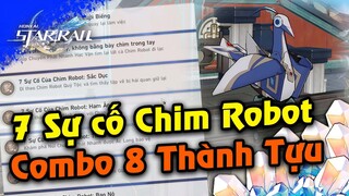 HSR | 7 Sự Cố Chim Robot của Ziqiao + 8 Thành Tựu Nhận được | Vị trí 7 chim thất lạc của Ziqiao